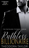 Ruthless Billionaire (Ruthless Tycoons, #2) (eBook, ePUB)