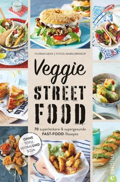 Veggie Streetfood (eBook, ePUB) - Sehn, Florian