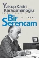 Bir Serencam - Kadri Karaosmanoglu, Yakup