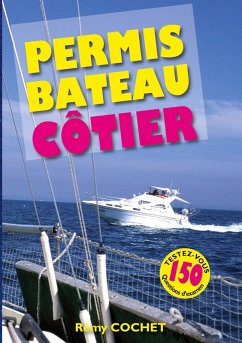 Permis Bateau Côtier (eBook, PDF) - Cochet, Remy