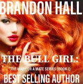 The Bull Girl (The War For A Mate) (eBook, ePUB)