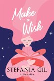 Make a Wish (eBook, ePUB)