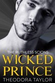Wicked Prince (Ruthless Scions, #3) (eBook, ePUB)