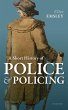A Short History of Police and Policing... - Bild 1