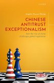 Chinese Antitrust Exceptionalism (eBook, ePUB)