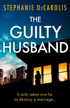 The Guilty Husband (eBook, ePUB) - Decarolis, Stephanie