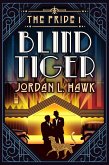 Blind Tiger (The Pride, #1) (eBook, ePUB)