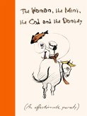 The Woman, the Mink, the Cod and the Donkey (eBook, ePUB)