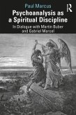 Psychoanalysis as a Spiritual Discipline (eBook, ePUB)