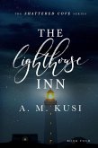 The Lighthouse Inn: Shattered Cove Series Book 4 (eBook, ePUB)