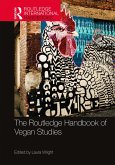 The Routledge Handbook of Vegan Studies (eBook, PDF)