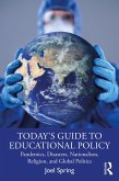 Today's Guide to Educational Policy (eBook, ePUB)