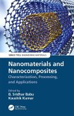 Nanomaterials and Nanocomposites (eBook, PDF) Nanomaterials and Nanocomposites (eBook, PDF)
