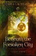 Beneath the Forsaken City (The Song of... - Bild 1