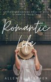 Romantic Life (eBook, ePUB)