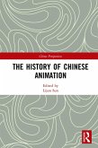 The History of Chinese Animation (eBook, PDF)
