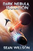 Dark Nebula: Isolation (eBook, ePUB)