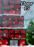 Floor 15 (eBook, ePUB)