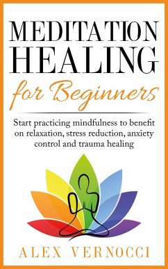 Cover Meditation Healing for Beginners (eBook, ePUB)