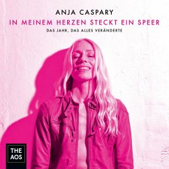 In meinem Herzen steckt ein Speer (MP3-Download) - Caspary, Anja