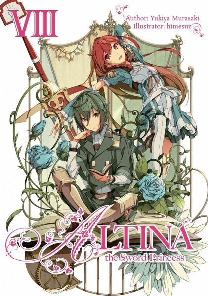 Altina the Sword Princess: Volume 8 (eBook, ePUB)