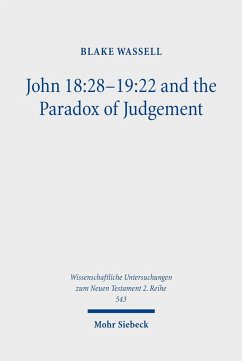 Cover John 18:28-19:22 and the Paradox of Judgement (eBook, PDF)