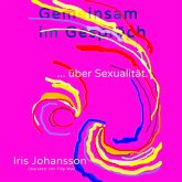 Gemeinsam im Gespräch ... über Sexualität. (MP3-Download)
