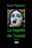 La Tragedia Dei Trastulli (eBook, ePUB)