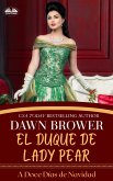 El Duque De Lady Pear (eBook, ePUB)