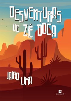 Desventuras de Zé Doca (eBook, ePUB) - Lima, Jairo