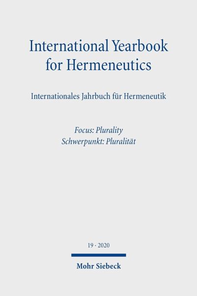 International Yearbook for Hermeneutics/Internationales Jahrbuch für Hermeneutik (eBook, PDF) International Yearbook for Hermeneutics/Internationales Jahrbuch für Hermeneutik (eBook, PDF)