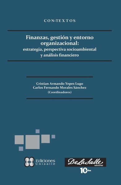 Finanzas, gestión y entorno organizacional (eBook, PDF) Finanzas, gestión y entorno organizacional (eBook, PDF)