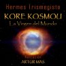 Kore Kosmou (La Virgen del Mundo)... - Bild 1