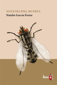 Nuestra piel muerta (eBook, ePUB) - García Freire, Natalia