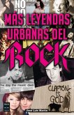 Más leyendas urbanas del rock (eBook, ePUB)