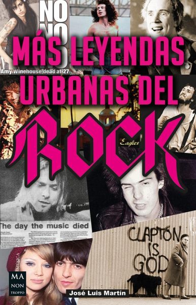 Más leyendas urbanas del rock (eBook, ePUB) Más leyendas urbanas del rock (eBook, ePUB)