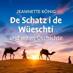 De Schatz i de Wüeschti und witeri Gschichte (MP3-Download)