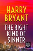 The Right Kind of Sinner (Butch Bliss, #3) (eBook, ePUB)