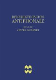 Benediktinisches Antiphonale, Band III - Vesper, Komplet (eBook, PDF)