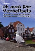 Oh Wat för Vertellsels (eBook, ePUB)