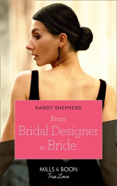 From Bridal Designer To Bride (eBook, ePUB) - Shepherd, Kandy