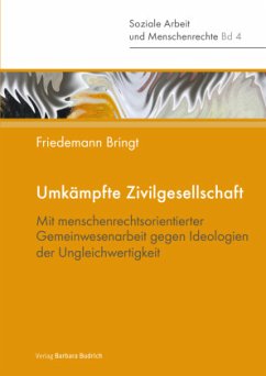 Umkämpfte Zivilgesellschaft - Bringt, Friedemann