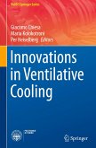 Innovations in Ventilative Cooling