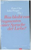 Was bleibt von Fragmenten einer Sprache der Liebe?