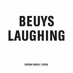 Beuys Laughing - Beuys, Joseph