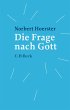 Die Frage nach Gott - Bild 1