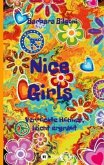 Nice Girls Verrückte Hühner, leicht ergraut