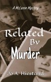 Related By Murder (The McLaren Mysteries, #13) (eBook, ePUB) Related By Murder (The McLaren Mysteries, #13) (eBook, ePUB)