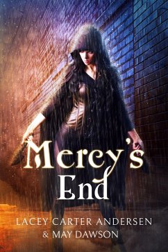 Mercy's End: A Short Paranormal Reverse Harem Romance (Guild of Assassins, #0) (eBook, ePUB) - Andersen, Lacey Carter