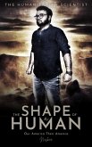 The Shape of A Human: Our America Their America (eBook, ePUB) The Shape of A Human: Our America Their America (eBook, ePUB)